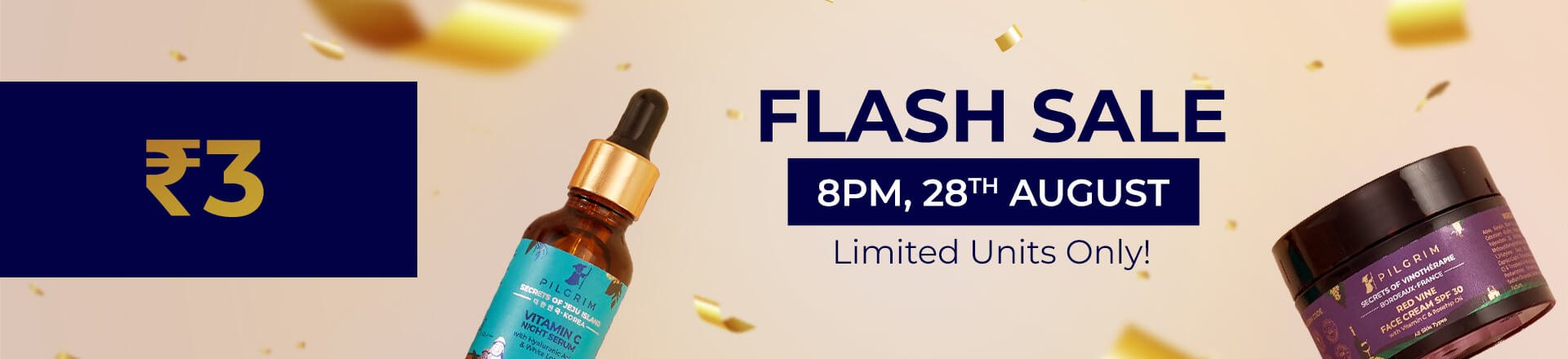 ₹3 FLASH SALE - 28th August - Pilgrim India
